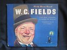  W. C. FIELDS  