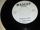 THE MONOTONES Book Of Love / You Never Loved Me MASCOT 124 DOO WOP 45