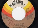 MILTON WRIGHT Keep It Up RARE 70's SOUL / XOVER 45 Alston HEAR