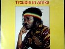 RARE ERIC DONALDSON - TROUBLE IN AFRIKA -  REGGAE -  SOUTH AFRICAN PRESS SEALED