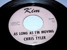 rockabilly - chris tyler ( as long as i`m moving)  rare rockabilly   LISTEN