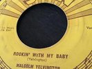 MALCOM YELVINGTON  SUN LABEL 246 FANTASTIC ROCKABILLY ROCKIN WITH MY BABY
