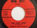 JOHNNY MAE MATTHEWS soul funk 45 Two Sided Thing / Feel Good   Big Hit Johnnie