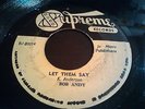 Bob Andy - Let Them Say - Supreme 45 Rocksteady Killer Listen