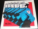 M.D.C. Millions of Dead Cops  KBD hardcore punk record 1982  2nd press R Radical