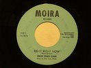 northern soul JIMMY CLARK Do It Right Now MOIRA  hear soundclips
