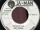 The Rebels - Rhodesia JA Ja-Man 7