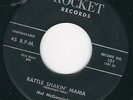 MA Rockabilly Mel McGonnigle ROCKET 101 ( ? ) Rattle shakin' mama / Cheryl baby