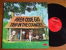 LP AREA CODE 615 TRIP IN THE COUNTRY USA 1970 PSYCH ALT COUNTRY ROCK UNPLAYED M