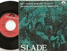 SLADE GET DOWN AND GET WITH IT NORWAY DANISH 45+PS 1971 GLAM SKINHEAD N HOLDER