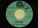 Eddie Kirkland 45 CHILL ME BABY /  LORD HAVE MERCY   VG+