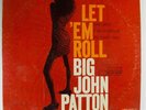 Big John Patton - Let 'Em Roll - Blue Note BLP 4239 Van Gelder LP