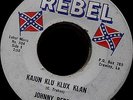 Johnny Rebel: Still Looking For A Handout/Kajun Klan Obscure Race 45