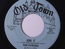 GYPSIES: Jerk It / Diamonds Rubies Gold And Fame 45 Soul