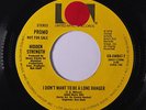 HIDDEN STRENGTH: I Don't Want To Be A Lone Ranger / Mono 45 (dj, tol) Soul