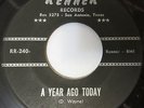 DOUG SAHM A Year Ago Today/ Lucky Me 45 Renner Sir Douglas RARE TX R&B Garage