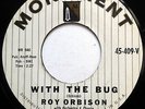 ROY ORBISON 45 With The Bug / Paper Boy VG++ Monument R&B Rocker 1959 w3661