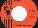 LOVELACE  WATKINS Dreams SUE VG+ Popcorn Northern Soul Hear It