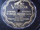 King Oliver And Orch. I'm Lonesome Sweetheart / I Can't Stop Loving You 78