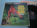 Esquivel and his Orchestra Other Worlds Other Sounds LP NM- LSP-1753 1958 12S/8S