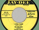 MELLOWS w/ Lillian Leach I Still Care / I Was a Fool 45rpm Jay Deee 1955