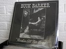 BUCK BARKER Rockin All Nite Long LP private great loner free psych SEALED