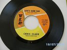 CHRIS CLARK - Love's gone bad/ Put yourself in my place.   VIP