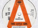Val And The V's - This little girl/  Dreamer (CBS UK 1968) Demo