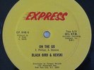 BLACK BIRD & KEVSKI - On The Go - RARE DISCO RAP EXPRESS RECORDS Listen mp3