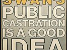 Swans - Public Castration is a Good Idea 2 x LP LIVE RARE OOP Gira Young God