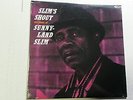 SUNNYLAND SLIM - Slim's Shout SEALED 180 GRAM BLUES King Curtis