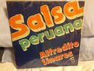 Alfredito Linares Salsa Peruana SALSA LATIN GUAGUANCO VINYL LP INS