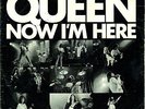 7“ Queen – Now I’m Here / Lily Of The Valley// Germany 1974 / rare