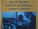 KENNY BURRELL & JIMMY SMITH: Blue Bash LP (laminated cover) Jazz