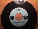 GARAGE PUNK GUITAR 45 THE MUSTANGS DON'T TAKE YOUR LOVE DALE 101 OKLAHOMA HEAR