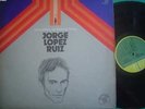 JORGE LOPEZ RUIZ lp UN HOMBRE DE BUENOS AIRES argentina ID# 19386 1978 DINO SALU