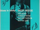 DIZZY REECE: Blues in Trinity BLUE NOTE 4006 vinyl LP VG++ w/ DONALD BYRD