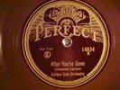 78 PERFECT 14834- GOLDEN GATE /WILLARD ROBINSON/AFTER YOU'VE GONE (SUPER HOT)