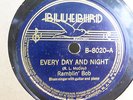 RAMBLIN BOB ROBERT LEE MCCOY Every Day & Night/Ol' Mose BLUEBIRD 8020 78RPM HEAR