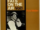 On The Air Volume One And Two Fats Waller 2-LP vinyl record (Double Album) UK