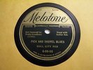 BULL CITY RED Pick And Shovel Blues / Mississippi River MELOTONE 60655 Blues 78