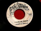 ROBERT & JOHNNY PLEASE ME PLEASE  YOU'RE MINE OLD TOWN   DOO WOP 45