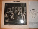 Tradition - Tell Your Friends About Dub LP