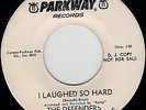 Rare original 45-The Defenders-I Laughed So Hard (Parkway 926)...VG+ condition