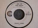 Chuck Carbo Can I Be Your Main Squeeze Canyon 47 White Promo M- Funk Soul