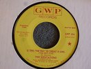 The Hesitations Is This The Way To Treat A Girl GWP 504 Promo  M- Northern Soul