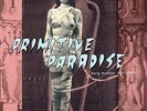 University of Vice - Primitive Paradise: Early Exotica 1920-1947