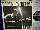 SXL 2266 WBg ED1 *GAMBA* CONDUCTS *ROSSINI OVERTURES* LONDON SYMPHONY* NM