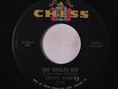 CHUCK BERRY: Run Rudolph Run / Merry Christmas Baby 45 (co, sl label wear, sm t
