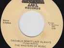 MASTERS OF MUSIC trouble 45 monster GOSPEL funk NORTHERN SOUL modern soul HEAR??